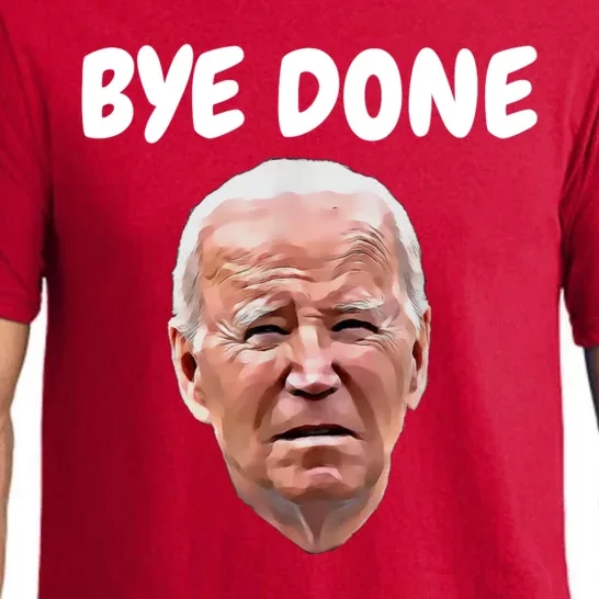 Bye Done Bye Bye Joe Biden Drops Out Of 2024 Election Pajama Set