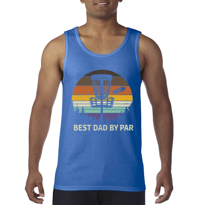 Best Dad By Par Disc Golf Meaningful Gift Funny Dad Papa Frisbee Golf Meaningful Tank Top