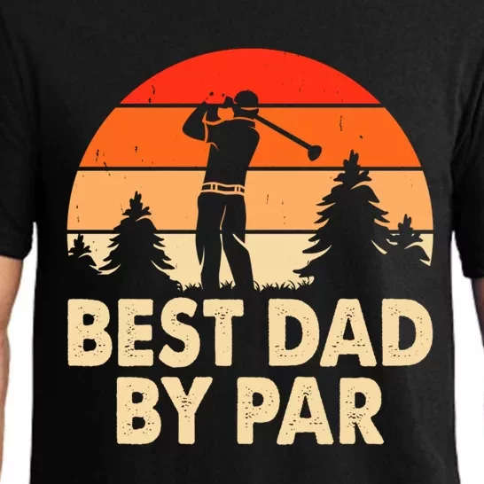 Best Dad By Par For FatherS Day Funny Golfing Golfer Dad Gift Pajama Set