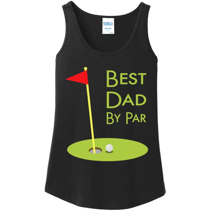 Best Dad By Par Golf Themed Design For Golfing Dad Golfer Ladies Essential Tank