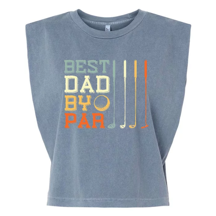 Best Dad By Par Golfer Father's Day Golfing Garment-Dyed Women's Muscle Tee