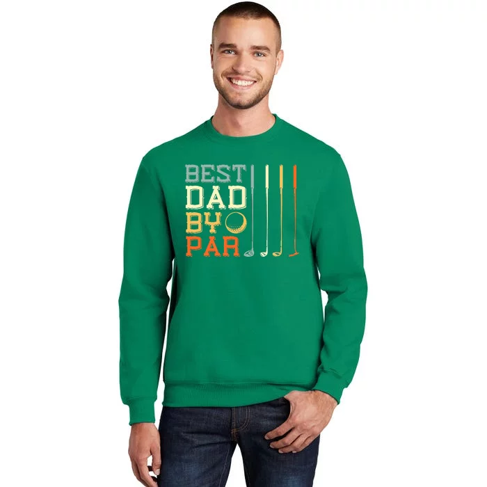 Best Dad By Par Golfer Father's Day Golfing Sweatshirt