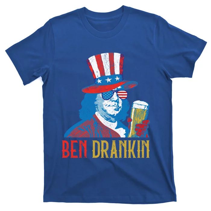 Ben Drankin Beer Benjamin Franklin 4th Of July Usa Flag Gift Funny Gift T-Shirt