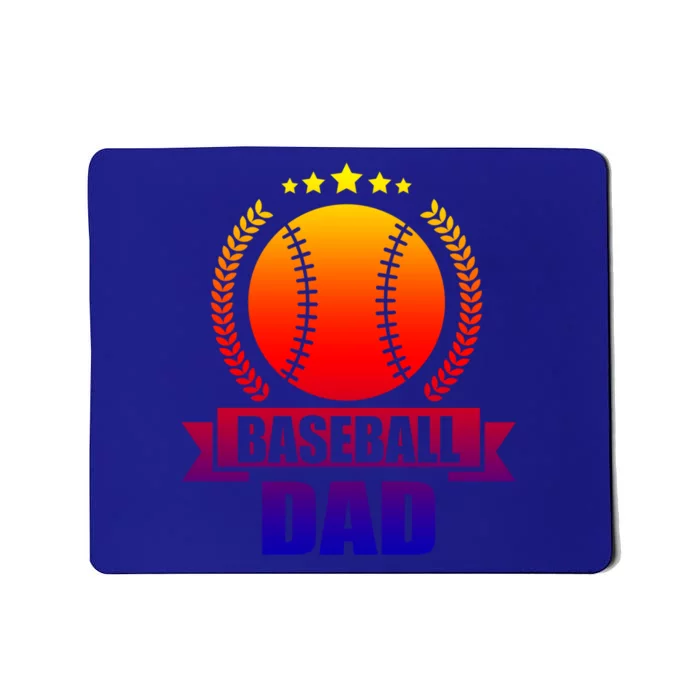 Baseball Dad Baseball Meaningful Gift Mousepad