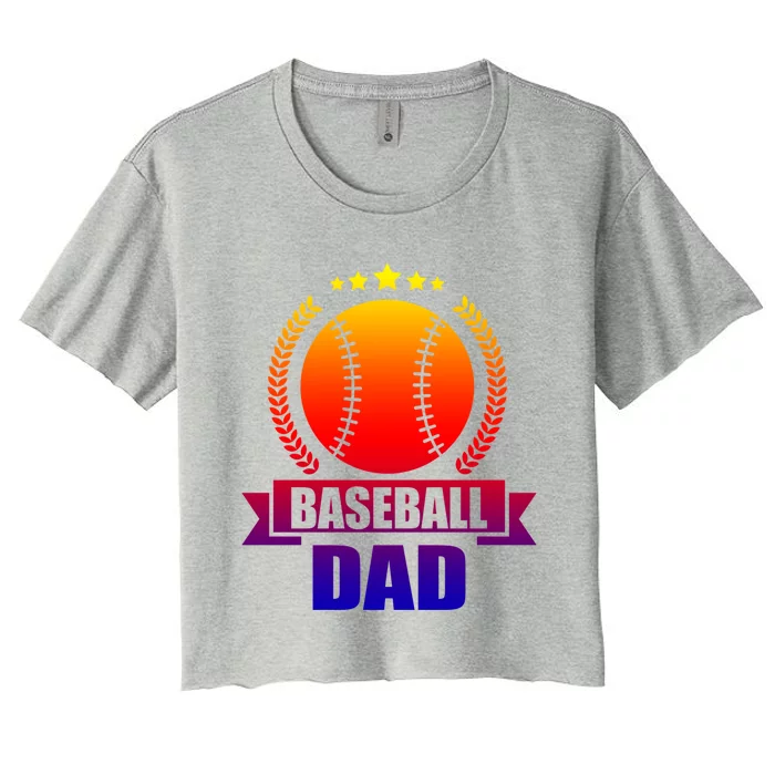 Baseball Dad Baseball Meaningful Gift Women's Crop Top Tee