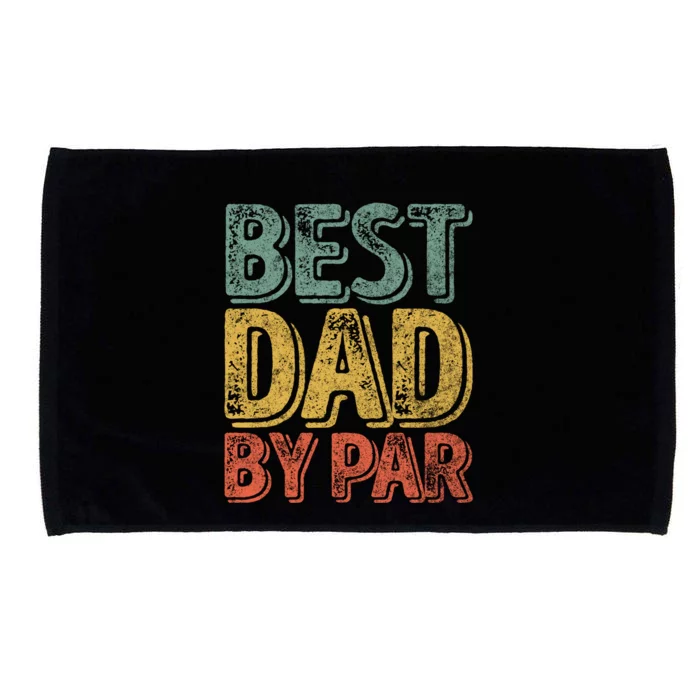 Best Dad By Par Gift Golf Lover Gift Funny Christmas Gift Microfiber Hand Towel