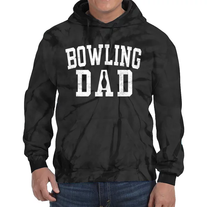 Bowling Dad Classic Bold Font FatherS Day Daddy Tie Dye Hoodie