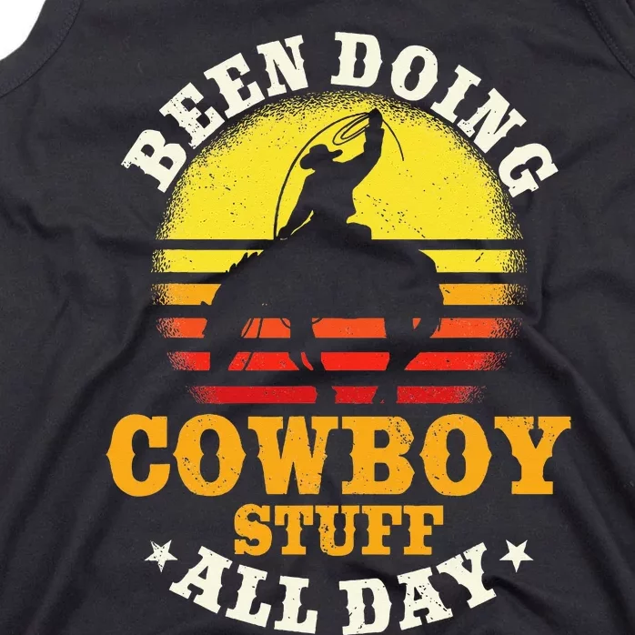 Been Doing Cowboy Stuff All Day Cowgirl Farm Tank Top