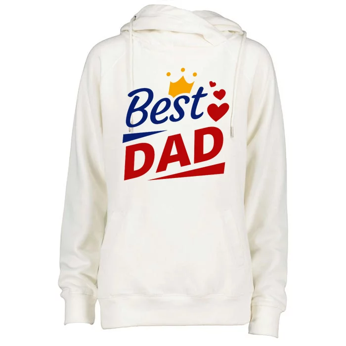 Best Dad Crown Father's Day Gift Womens Funnel Neck Pullover Hood