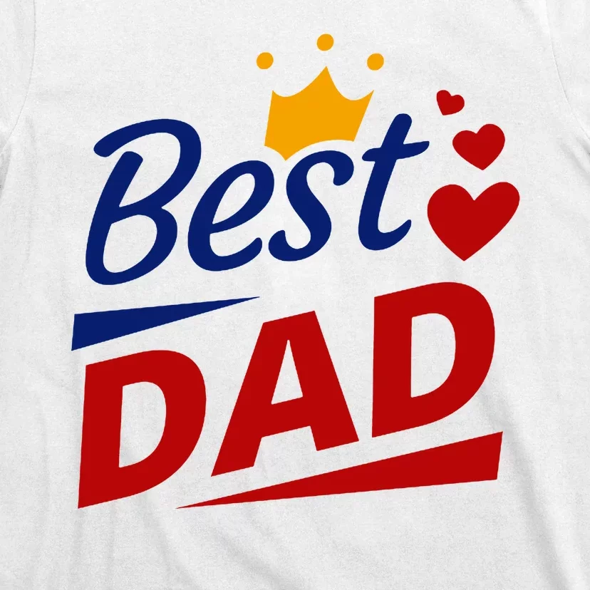 Best Dad Crown Father's Day Gift T-Shirt