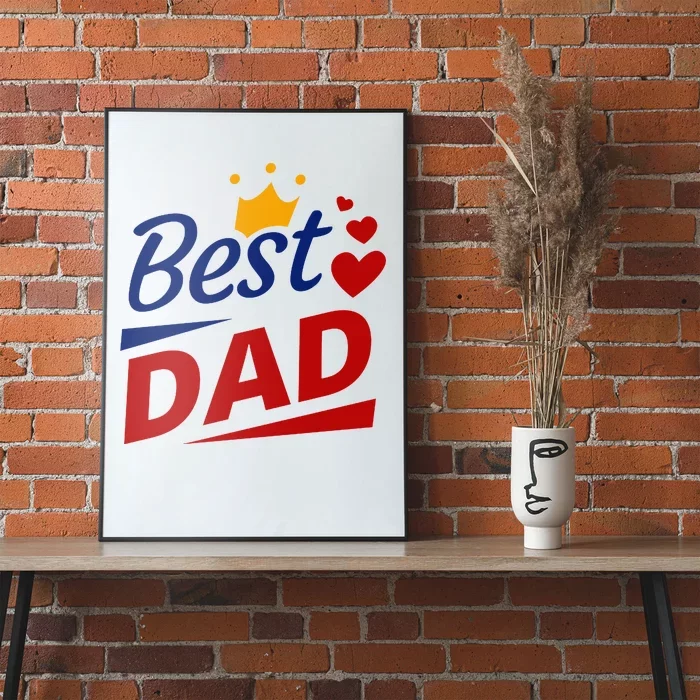 Best Dad Crown Father's Day Gift Poster