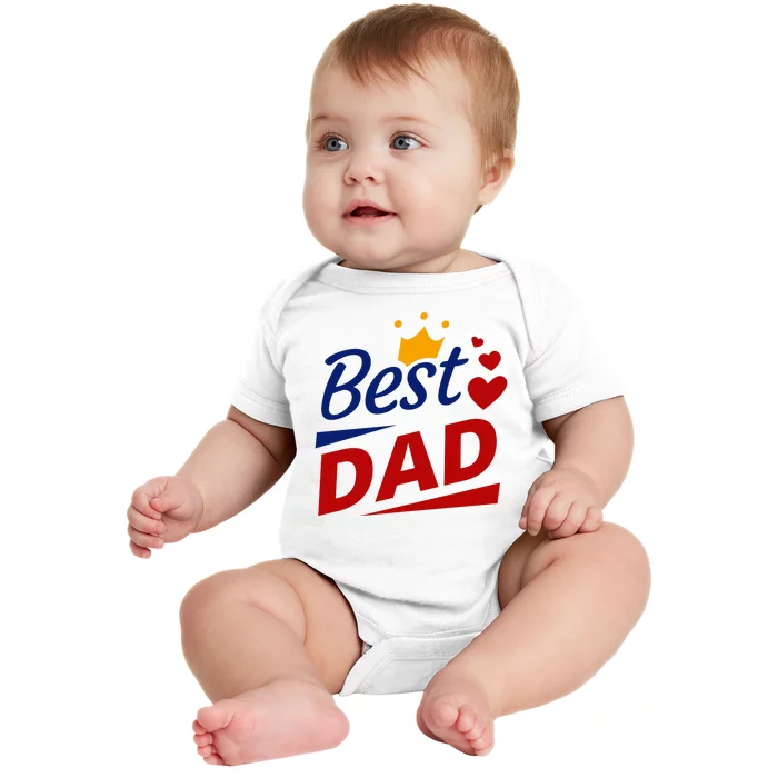 Best Dad Crown Father's Day Gift Baby Bodysuit