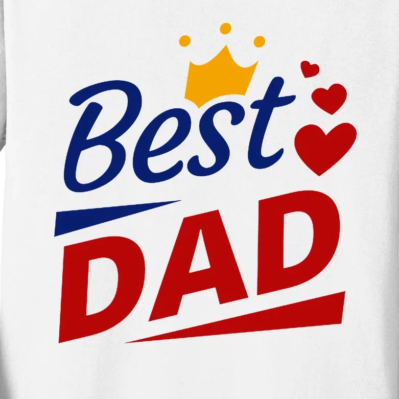 Best Dad Crown Father's Day Gift Kids Long Sleeve Shirt