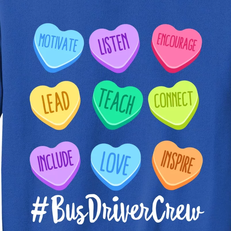 Bus Driver Crew Teacher Valentine's Day Pastel Candy Heart Great Gift Tall Sweatshirt