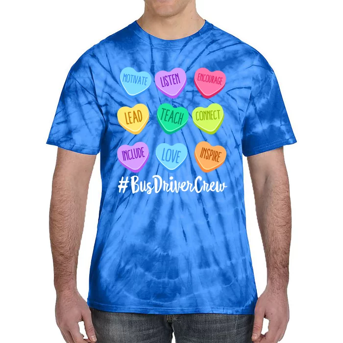 Bus Driver Crew Teacher Valentine's Day Pastel Candy Heart Great Gift Tie-Dye T-Shirt