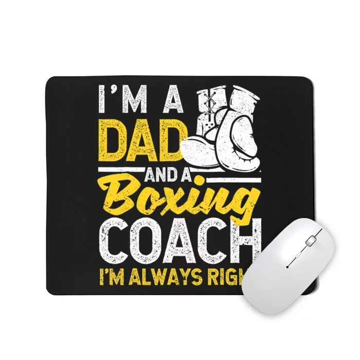 Boxer Daddy Coaches Fathers Day I'm A Dad And A Boxing Coach Mousepad