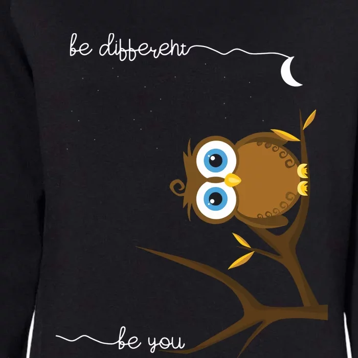 Be Different Cute Owl Bird Owl Saying Be Different Womens California Wash Sweatshirt