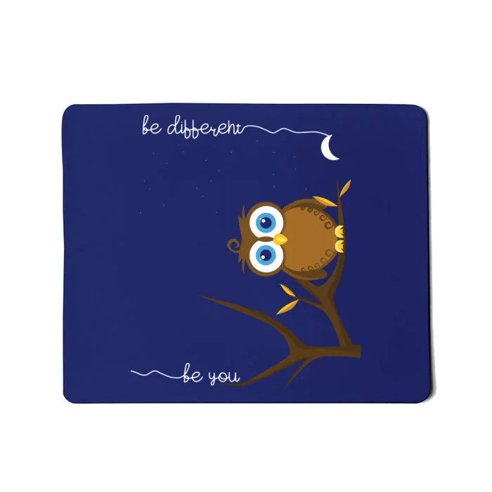 Be Different Cute Owl Bird Owl Saying Be Different Mousepad