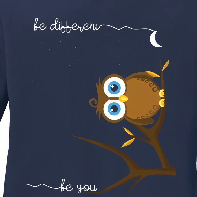 Be Different Cute Owl Bird Owl Saying Be Different Ladies Long Sleeve Shirt