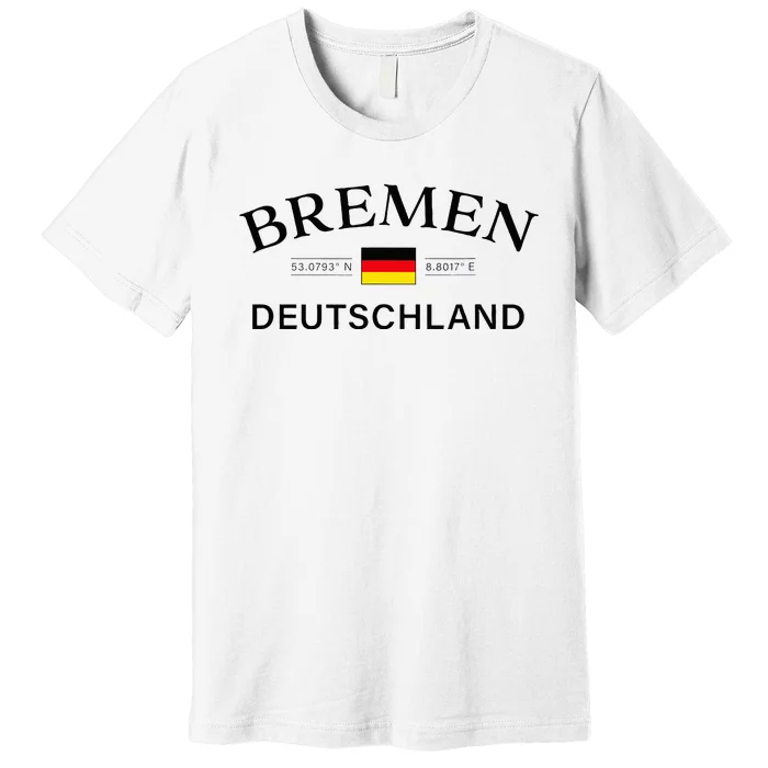 Bremen Deutschland Coordinates German Premium T-Shirt