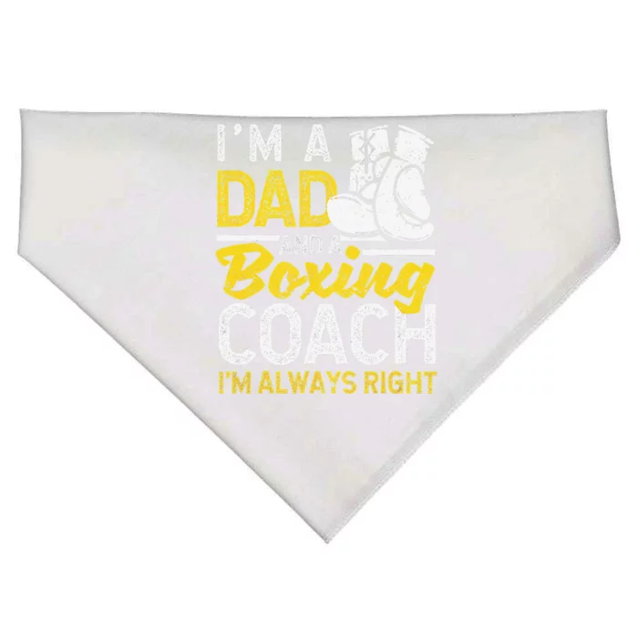 Boxer Daddy Coaches Fathers Day I'm A Dad And A Boxing Coach USA-Made Doggie Bandana