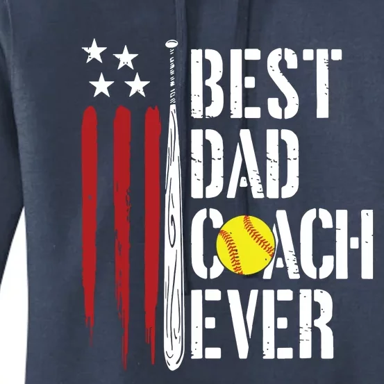 Best Dad Coach Ever American Flag Softball Dad Fathers Day Women's Pullover Hoodie