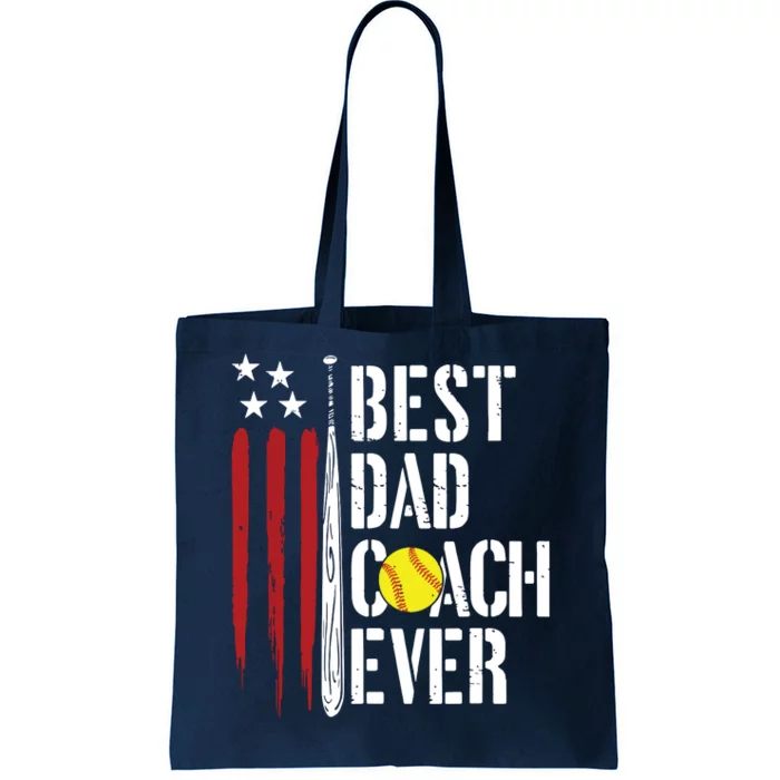 Best Dad Coach Ever American Flag Softball Dad Fathers Day Tote Bag