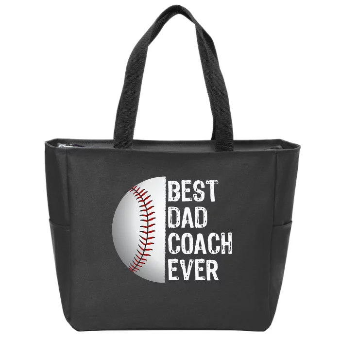 Best Dad Coach Ever Funny Baseball Tee For Sport Lovers Zip Tote Bag