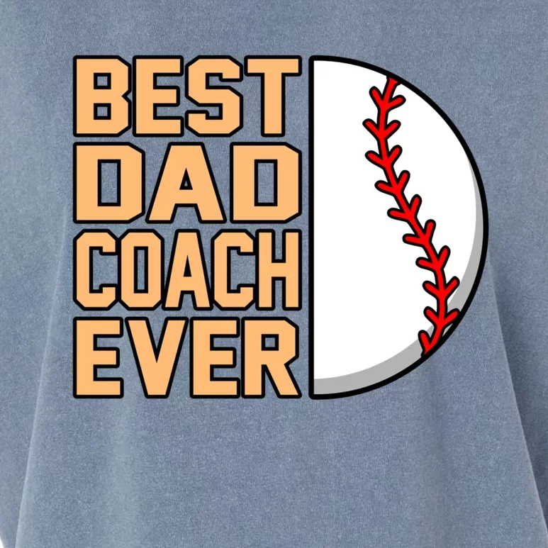 Best Dad Coach Ever Baseball Player Sports Lover Graphic Gift Garment-Dyed Women's Muscle Tee