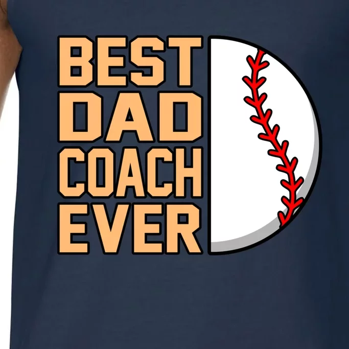 Best Dad Coach Ever Baseball Player Sports Lover Graphic Gift Comfort Colors® Tank Top