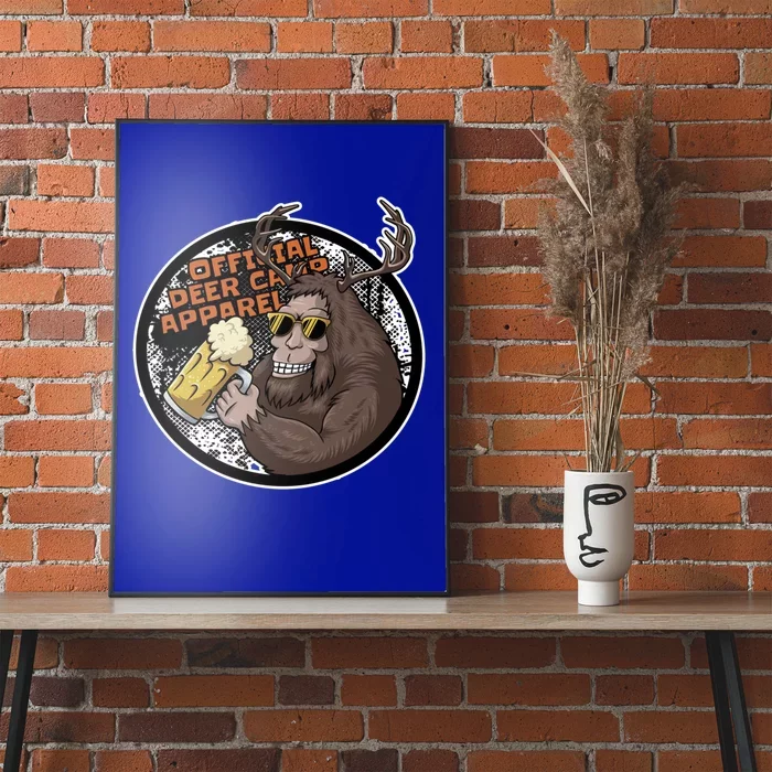 Bigfoot Deer Camp Funny Sasquatch Hunting Gift Poster