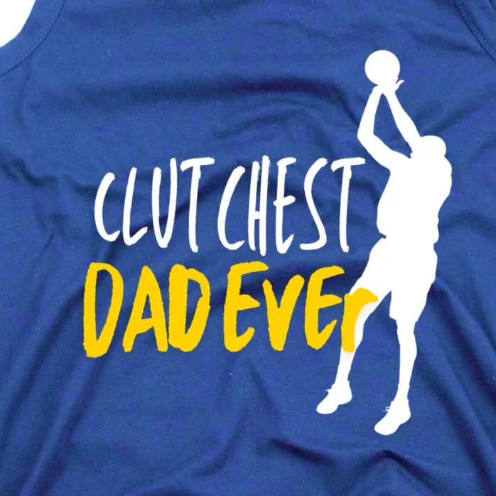 Basketball Dad Clutchest Dad Ever Father Basketball Graphic Gift Tank Top