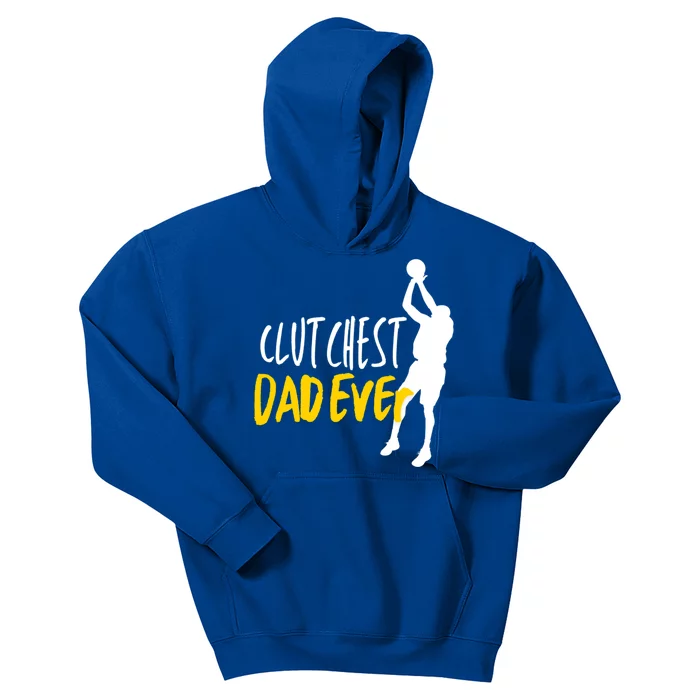 Basketball Dad Clutchest Dad Ever Father Basketball Graphic Gift Kids Hoodie