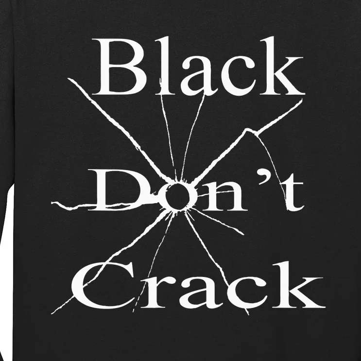 Black DonT Crack Long Sleeve Shirt