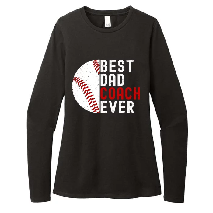 Best Dad Coach Ever Funny Baseball FatherS Day Gift Womens CVC Long Sleeve Shirt