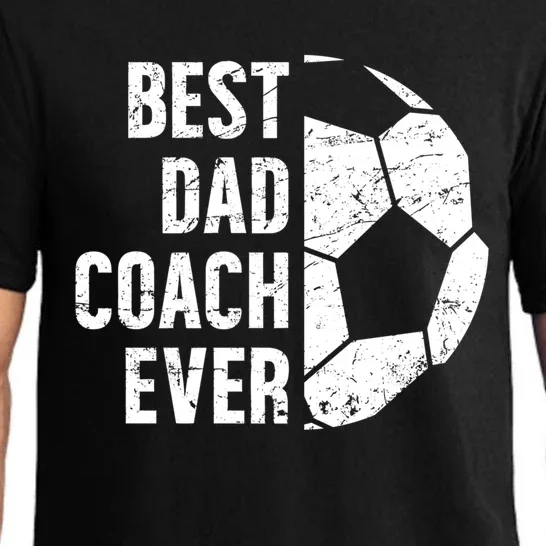 Best Dad Coach Ever Soccer Dad Of A Soccer Player Father Cute Gift Pajama Set