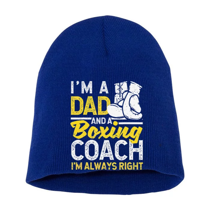 Boxer Daddy Coaches Fathers Day I'm A Dad And A Boxing Coach Short Acrylic Beanie