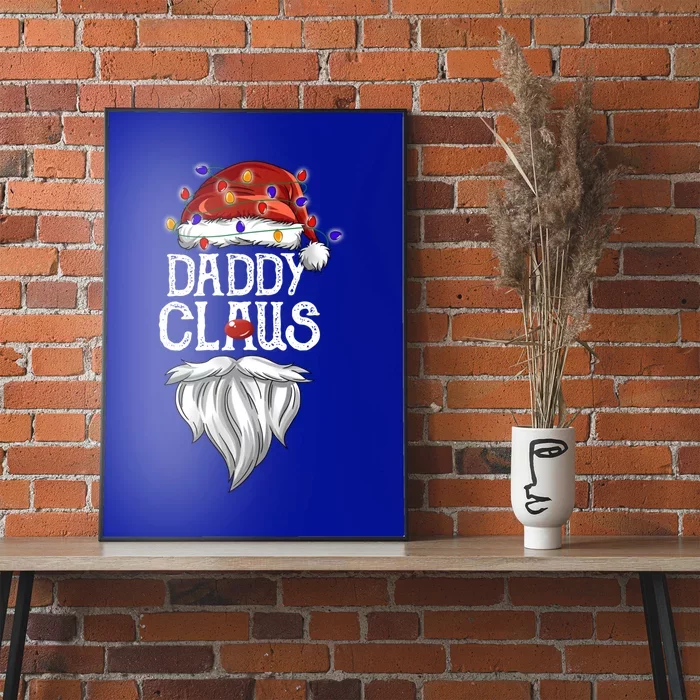 Bearded Daddy Claus Funny Family Matching Christmas Pajamas Meaningful Gift Poster