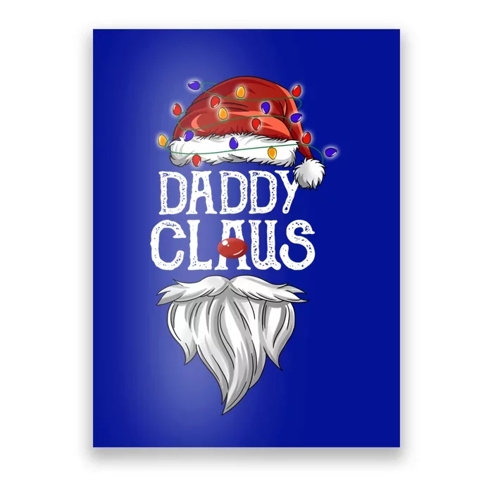 Bearded Daddy Claus Funny Family Matching Christmas Pajamas Meaningful Gift Poster