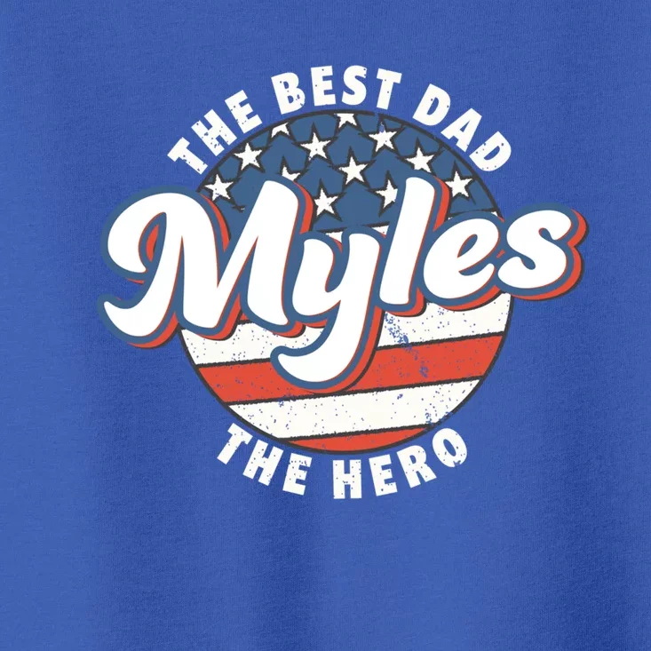 Best Dad Custom Fathers Day Personalized Name Myles Gift Toddler T-Shirt