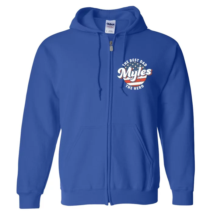 Best Dad Custom Fathers Day Personalized Name Myles Gift Full Zip Hoodie