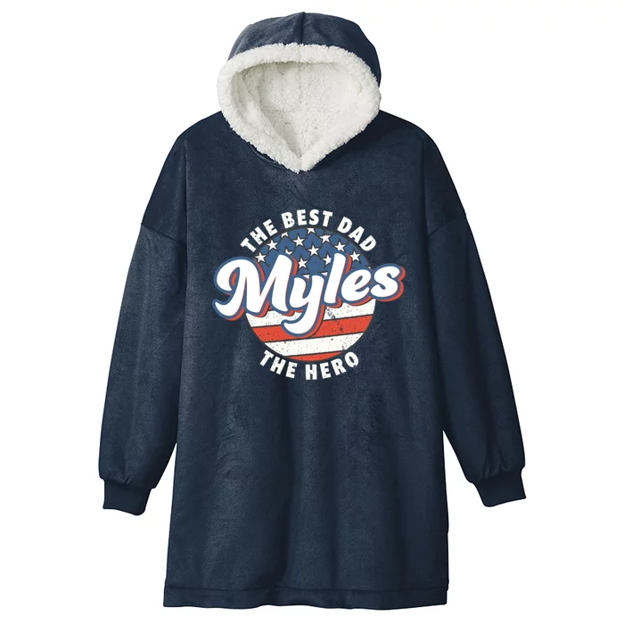 Best Dad Custom Fathers Day Personalized Name Myles Gift Hooded Wearable Blanket