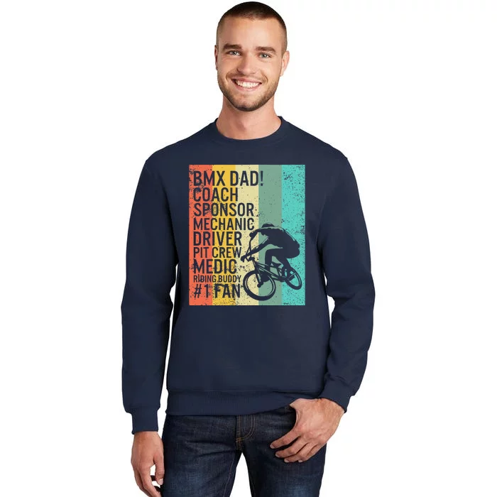 BMX Dad Coach Medic Riding Buddy 1 Fan Fathers Day Grandpa Tall Sweatshirt