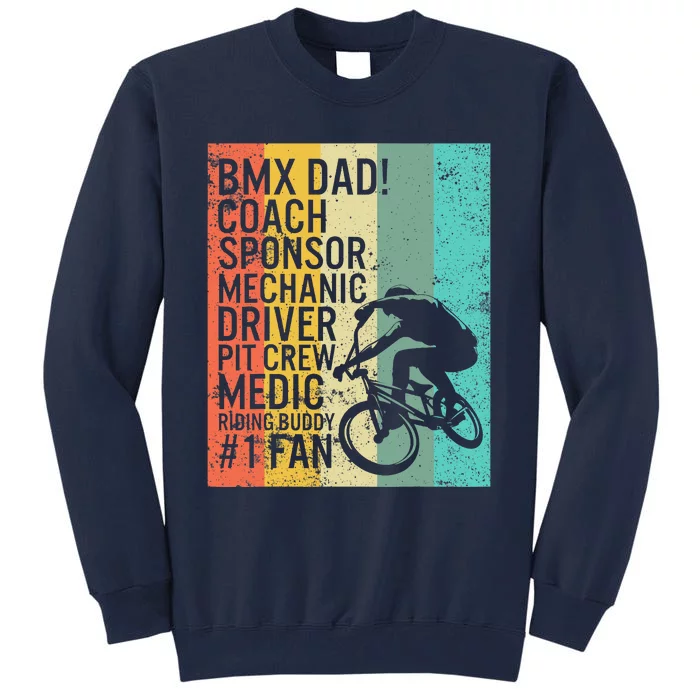 BMX Dad Coach Medic Riding Buddy 1 Fan Fathers Day Grandpa Tall Sweatshirt