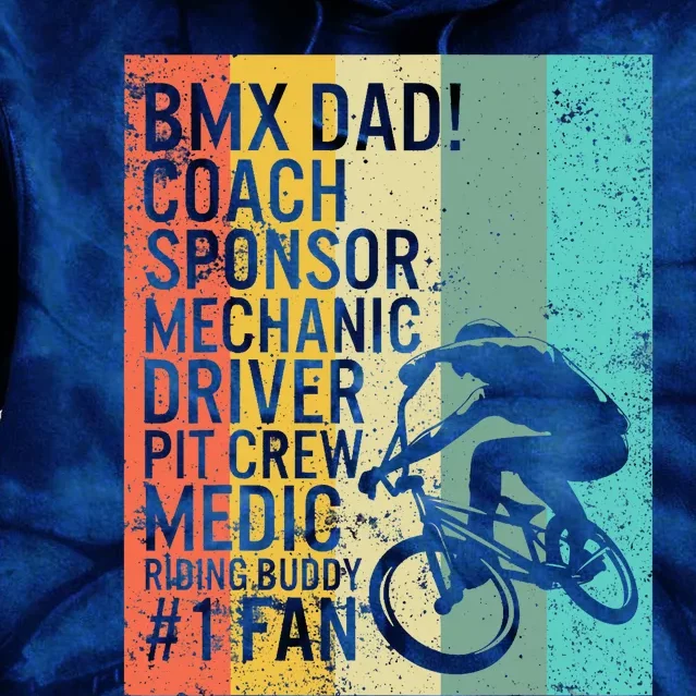 BMX Dad Coach Medic Riding Buddy 1 Fan Fathers Day Grandpa Tie Dye Hoodie