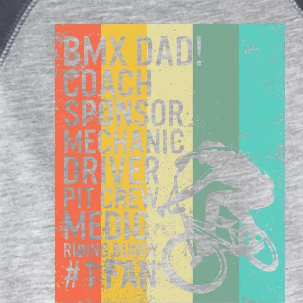 BMX Dad Coach Medic Riding Buddy 1 Fan Fathers Day Grandpa Toddler Fine Jersey T-Shirt