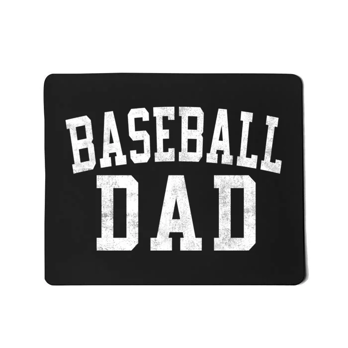 Baseball Dad Classic Bold Font Fathers Day Daddy Mousepad