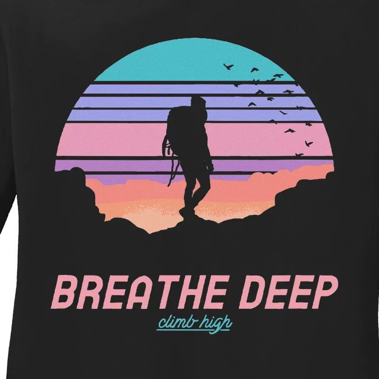 Breathe Deep Climb High Hiking Camping Backpacking Ladies Long Sleeve Shirt