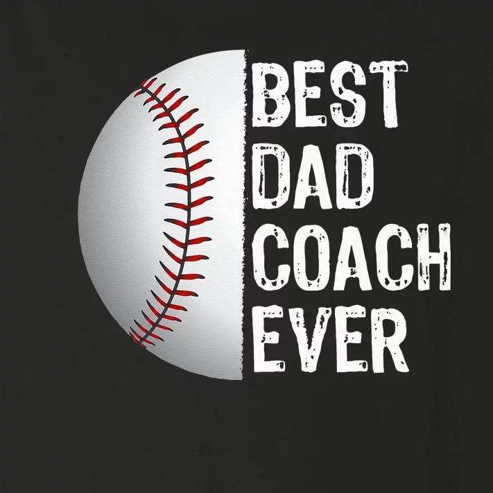 Best Dad Coach Ever Funny Baseball For Sport Lovers Toddler Long Sleeve Shirt