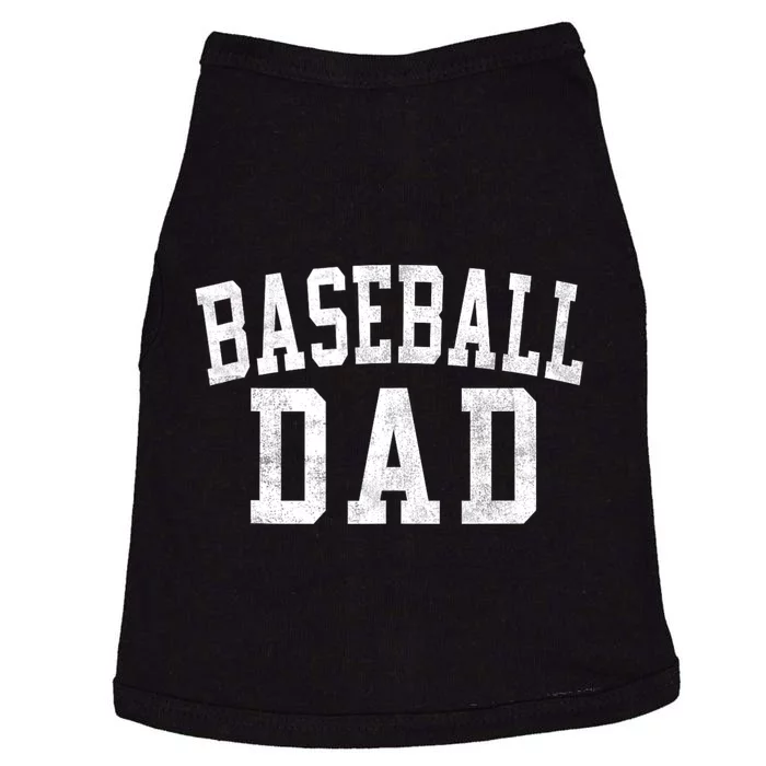 Baseball Dad Classic Bold Font FatherS Day Daddy Doggie Tank